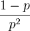 \frac{1-p}{p^2}